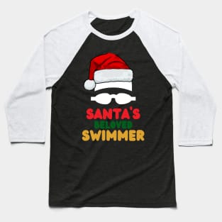 Santas Beloved Swimmer Baseball T-Shirt